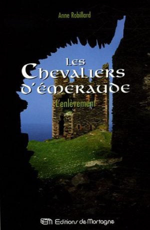 Les Chevaliers d'Émeraude, tomes 1 à 12