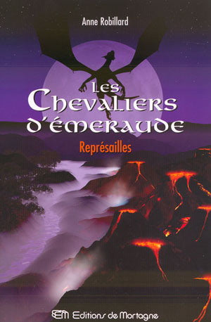 Les Chevaliers d'Émeraude, tomes 1 à 12