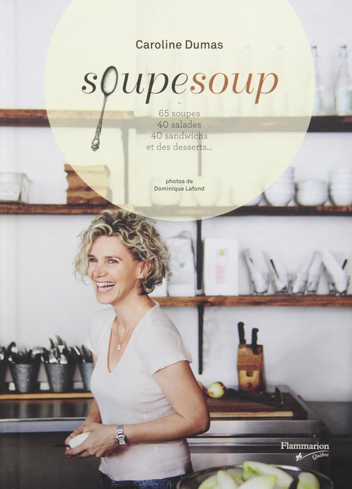 Soupesoup Caroline Dumas livre