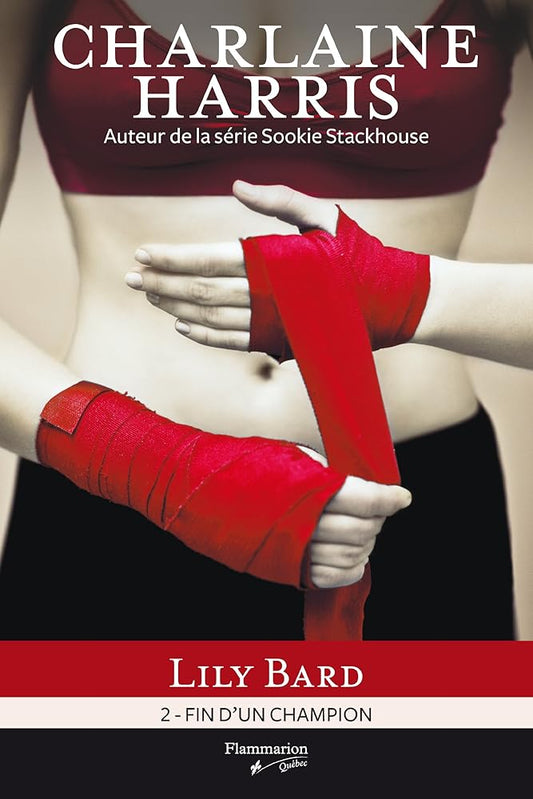 Lily Bard, tome 2 : Fin d'un champion Charlaine Harris