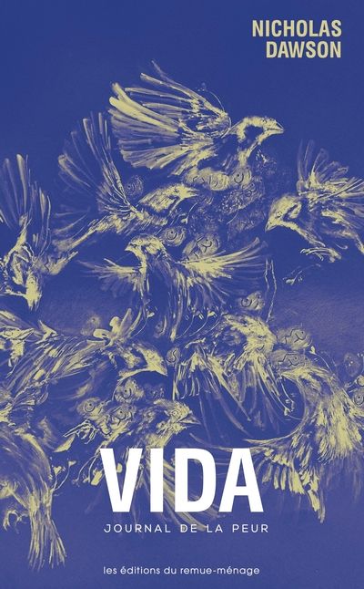 Vida : Journal de la peur par Nicholas Dawson