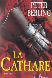 La Cathare livre Peter Berling