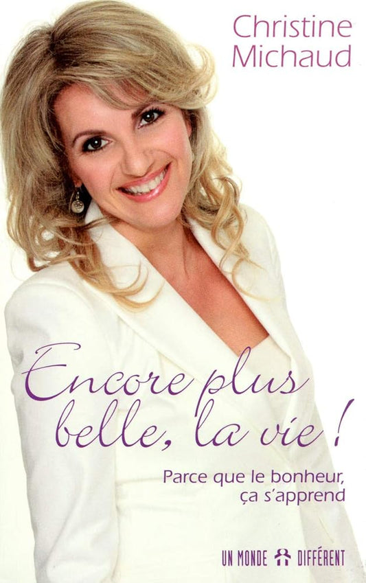 Encore plus belle, la vie ! Christine Michaud