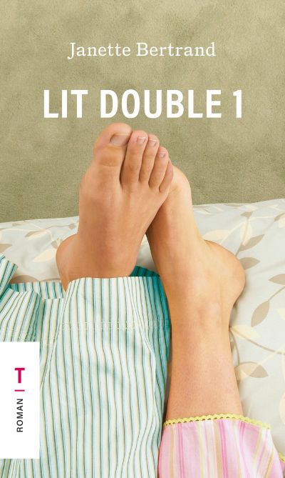 Lit double, tome 1 par Janette Bertrand