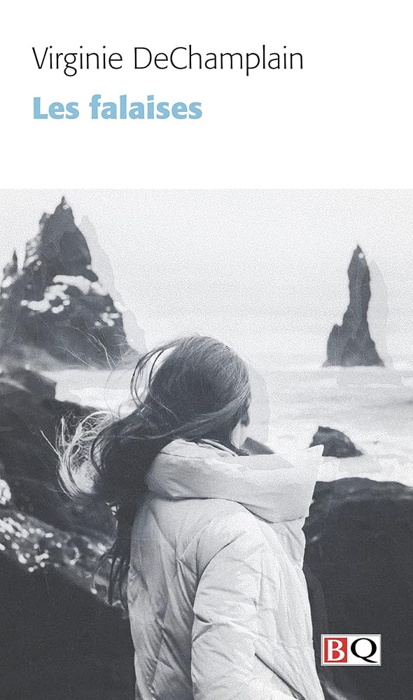 Les falaises par Virginie DeChamplain