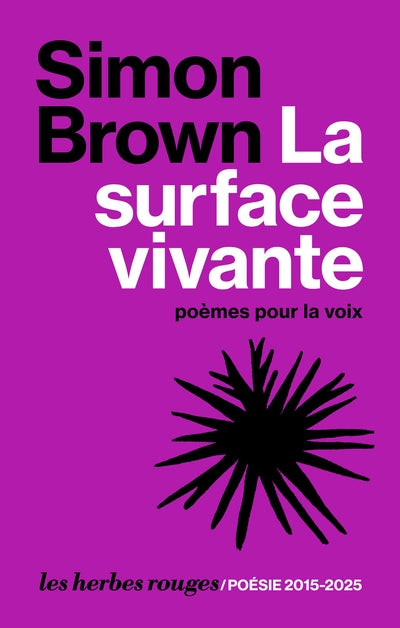 La surface vivante par Simon Brown