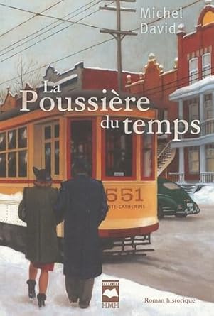 La poussière du temps, tome 1 : Rue de la Glacière livre Michel David