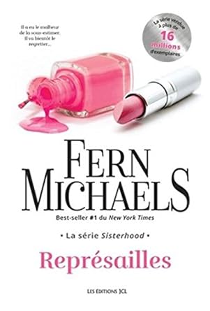 Sisterhood : Représailles livre Fern Michaels