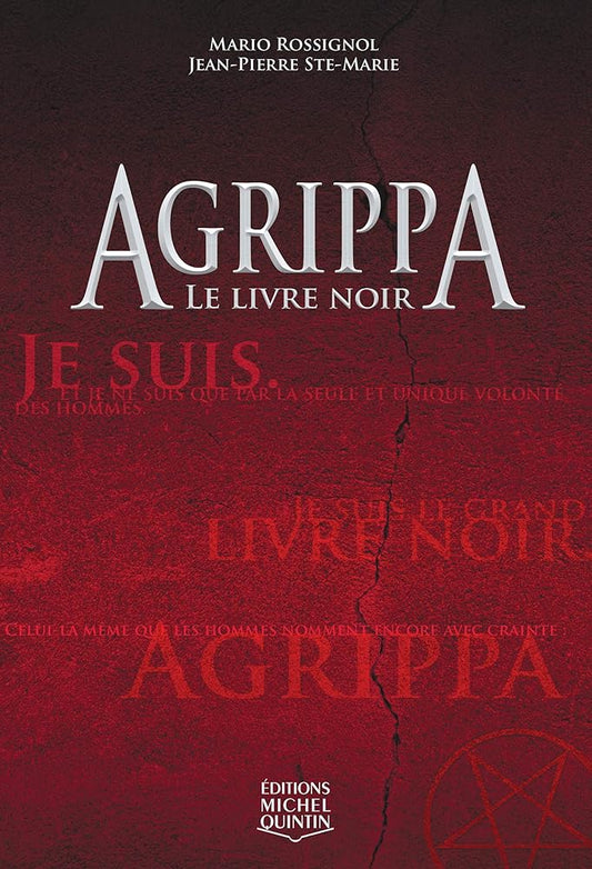 Agrippa, tome 1 : Le livre noir par Mario Rossignol et Jean-Pierre Ste-Marie