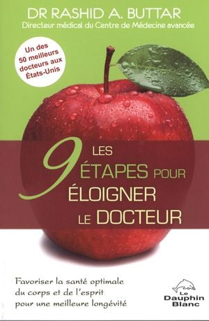 Les 9 étapes pour éloigner le docteur livre Rashid A. Buttar