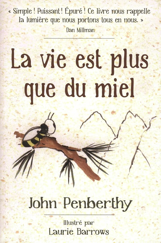 La vie est plus que du miel John Penberthy