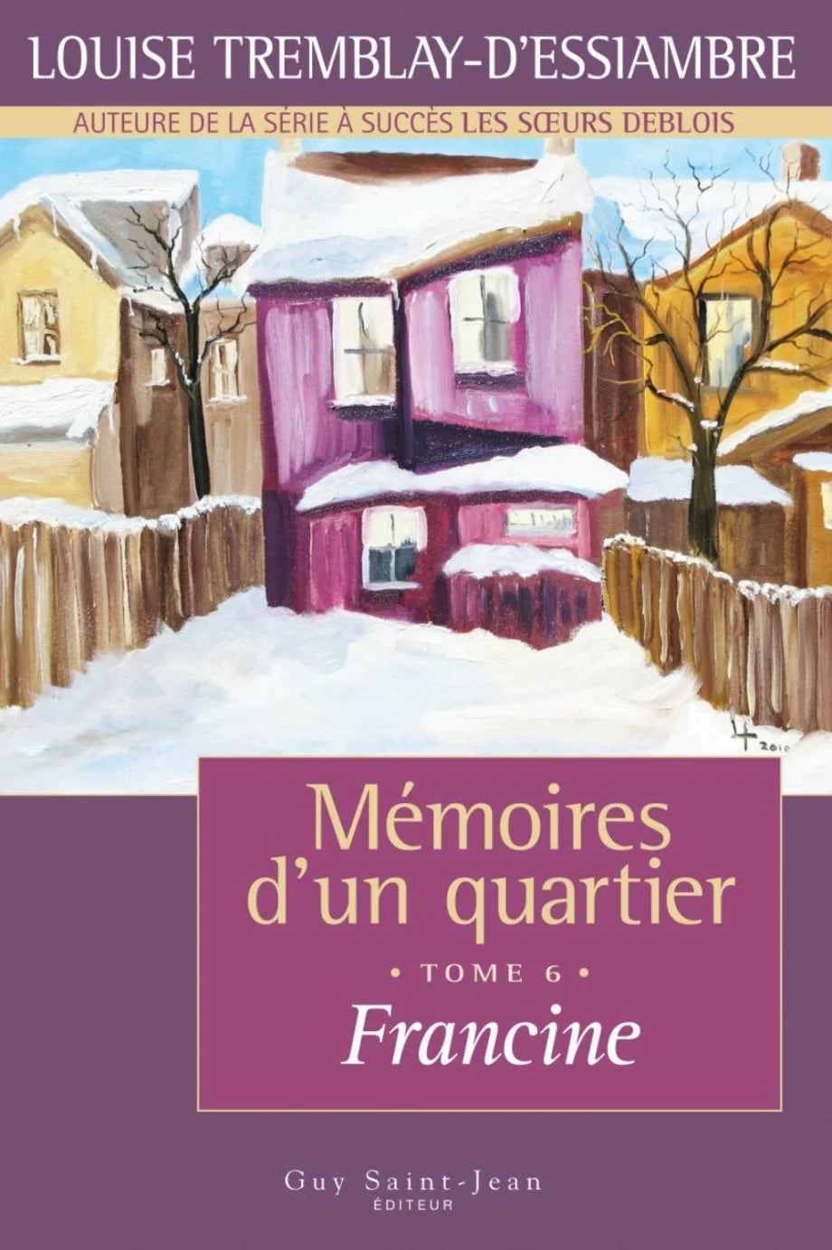 Mémoires d'un quartier, tomes 1 à 12