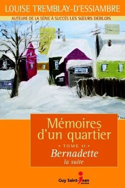 Mémoires d'un quartier, tomes 1 à 12