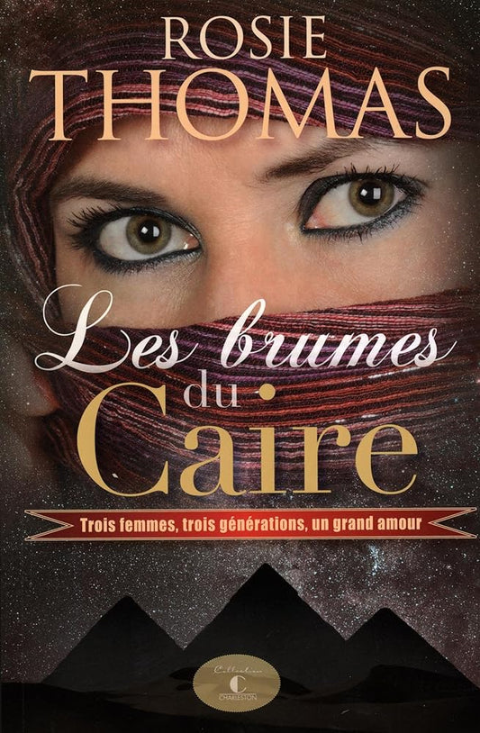 Les brumes du Caire livre Rosie Thomas