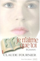 Je n'aime que toi