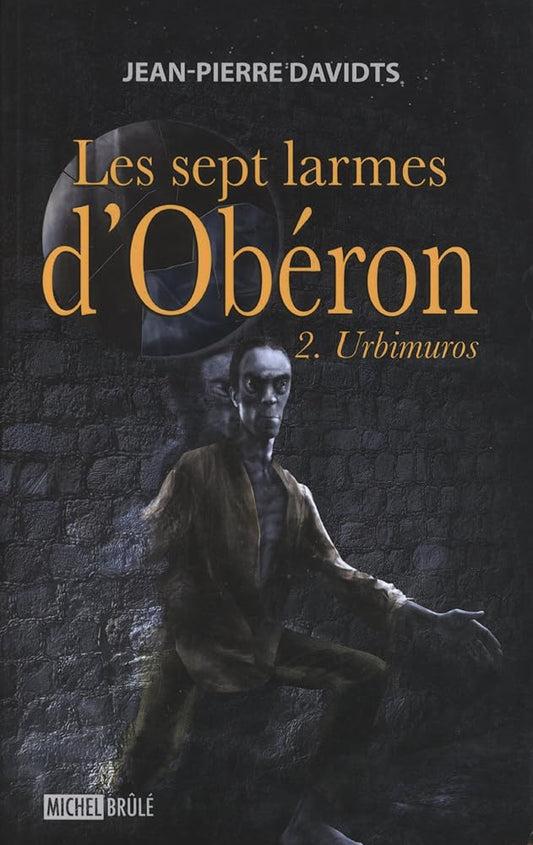 Les sept larmes d oberon t 02 le deuxieme chant urbimuros cover image