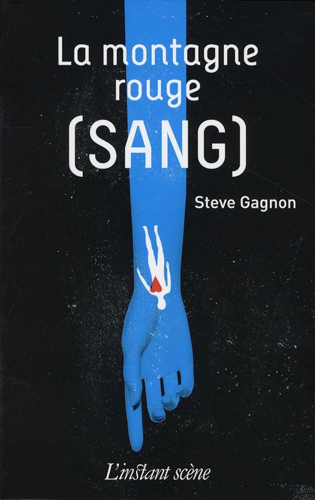 La montagne rouge (sang) par Steve Gagnon