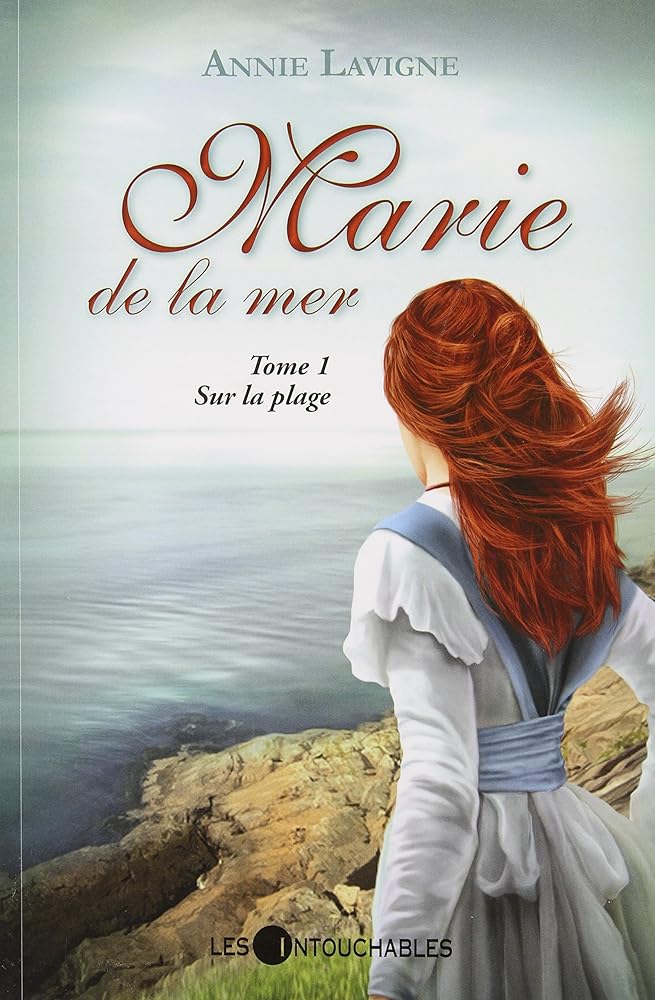 Marie de la mer, tome 1 : Sur la plage livre Annie Lavigne