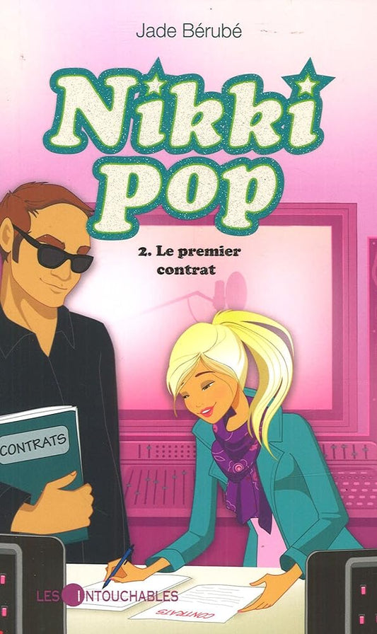 Nikki pop, tome 2 : Le premier contrat livre