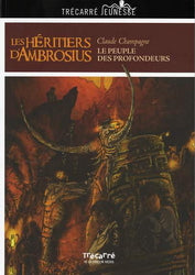 Les héritiers d'Ambrosius, tomes 1 à 4