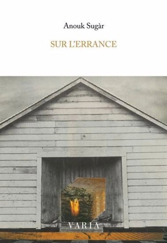 Sur l'errance par  Anouk Sugàr