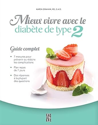 Mieux vivre avec le diabète de type 2 livre Karen Graham