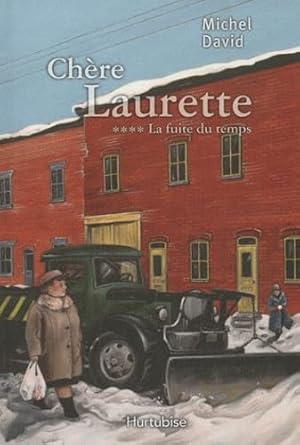 Chère Laurette, tome 4 : La fuite du temps Michel David