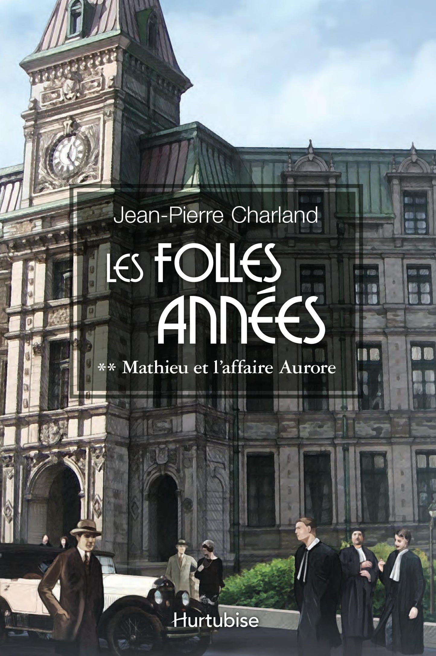 Les folles années, tomes 1 à 4