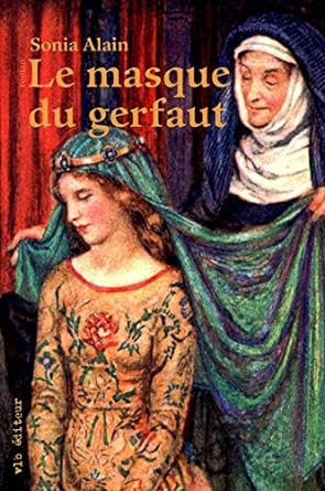 Le masque du gerfaut livre Sonia Alain