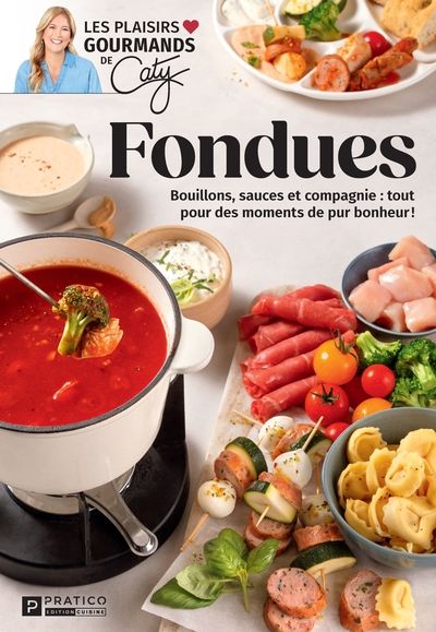Fondues par Caty Bérubé