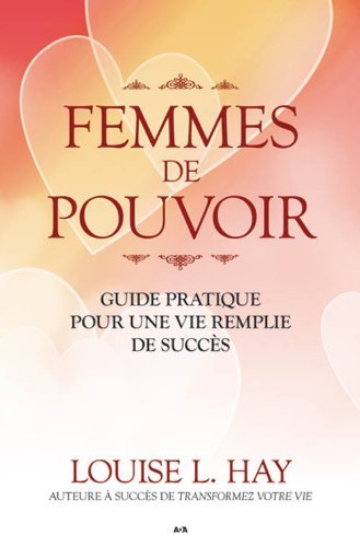 Femmes de pouvoir Louise L. Hay