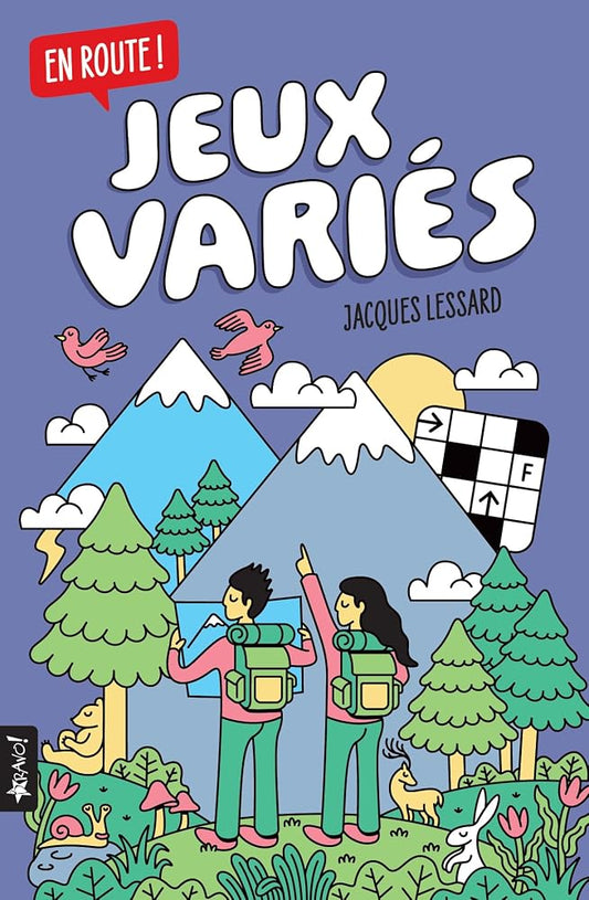 Jeux variés en route! par Jacques Lessard