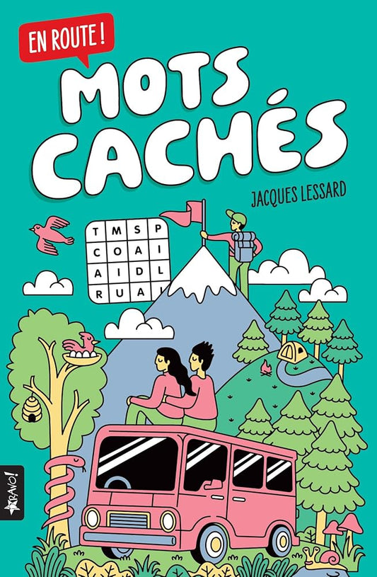 Mots cachés en route! par Jacques Lessard