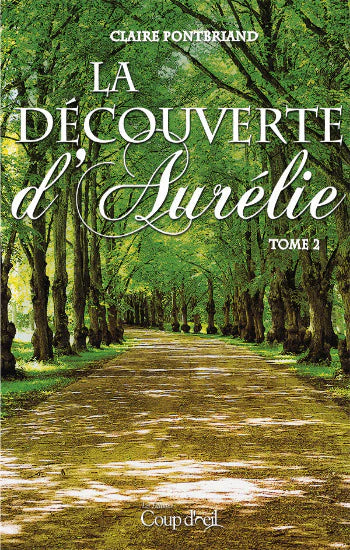 La découverte d'Aurélie, tome 2 par  Claire Pontbriand 
