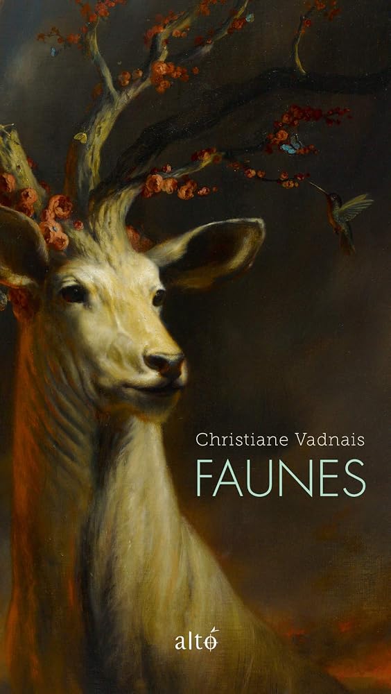 Faunes par Christiane Vadnais