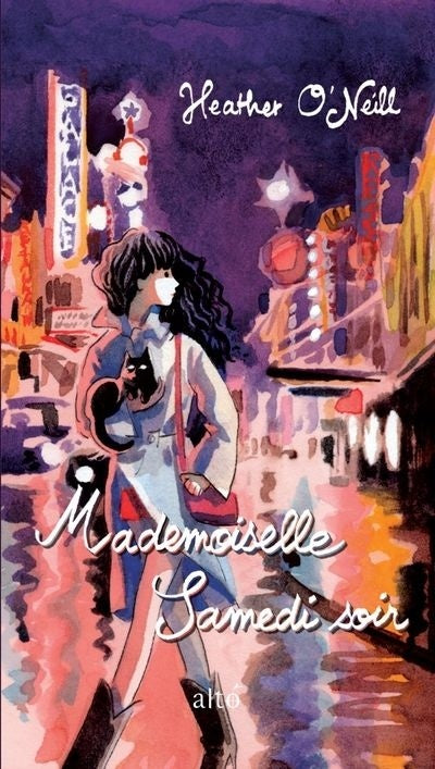 Mademoiselle Samedi soir livre Heather O'Neill