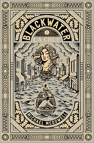 Blackwater, t. 1 : La crue par Michael McDowell