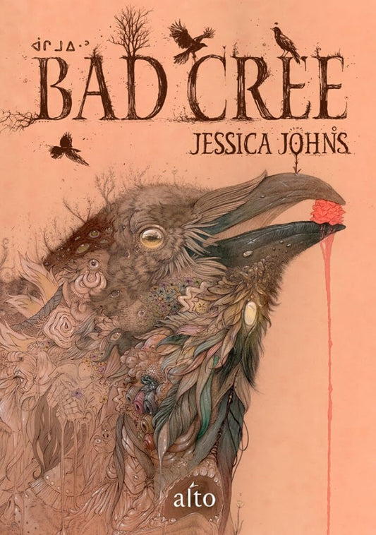 Bad Cree Jessica Johns