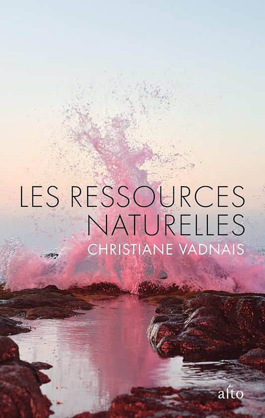 Les ressources naturelles par Christiane Vadnais