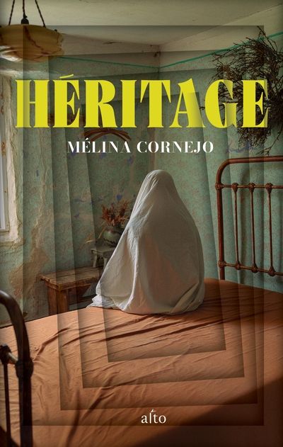 Héritage par Mélina Cornejo