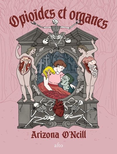 Opioïdes et organes par Arizona O'Neill