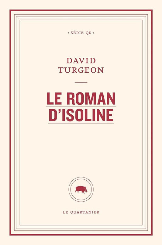 Le roman d'Isoline livre David Turgeon