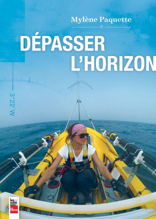 Dépasser l'horizon livre Mylène Paquette