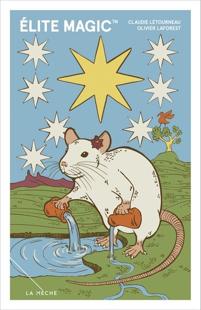 ÉLITE MAGIC par Claudie Létourneau, Olivier Laforest