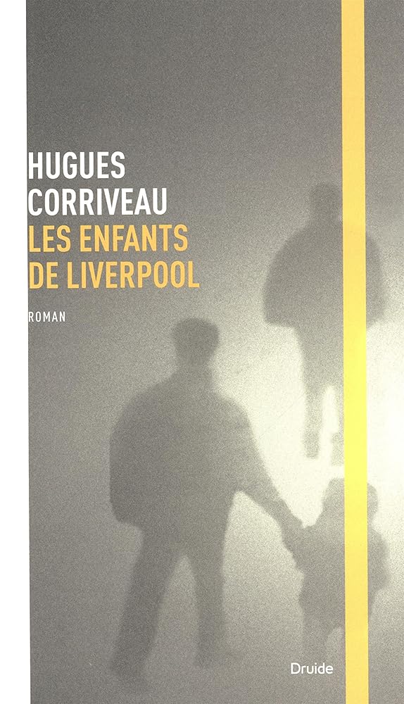 Les enfants de Liverpool par Hugues Corriveau