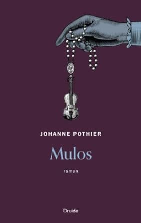 Mulos par Johanne Pothier