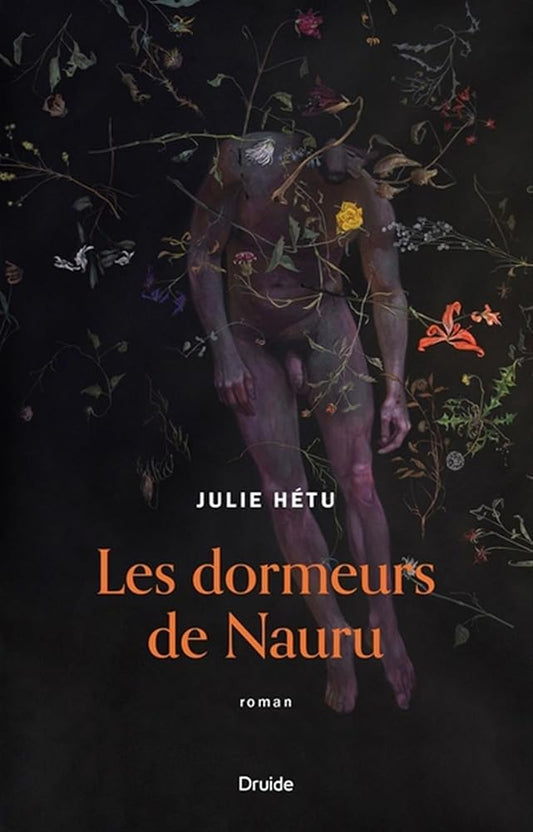 Les dormeurs de Nauru Julie Hétu