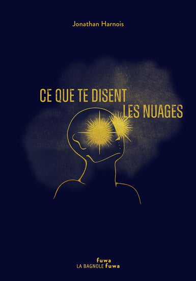 Ce que te disent les nuages par Jonathan Harnois