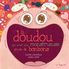La doudou qui avait une monstrueuse envie de bonbons cover image