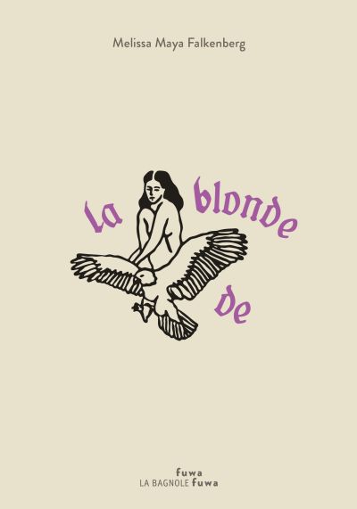 La blonde de par Melissa Maya Falkenberg